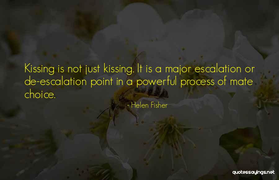 Escalation Quotes By Helen Fisher Escalation Quotes By Helen Fisher