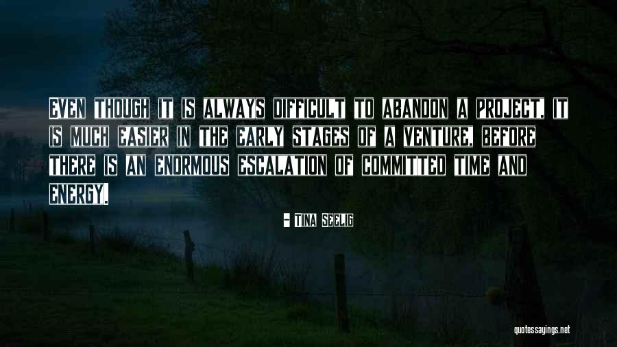 Escalation Quotes By Tina Seelig Escalation Quotes By Tina Seelig