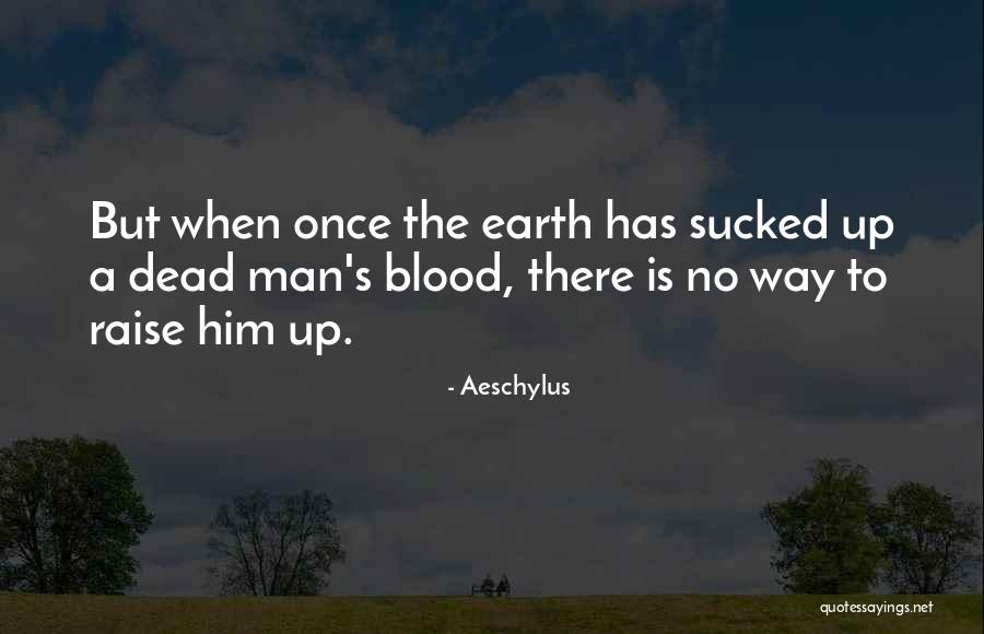 Escalators And Eels Quotes By Aeschylus Escalators And Eels Quotes By Aeschylus