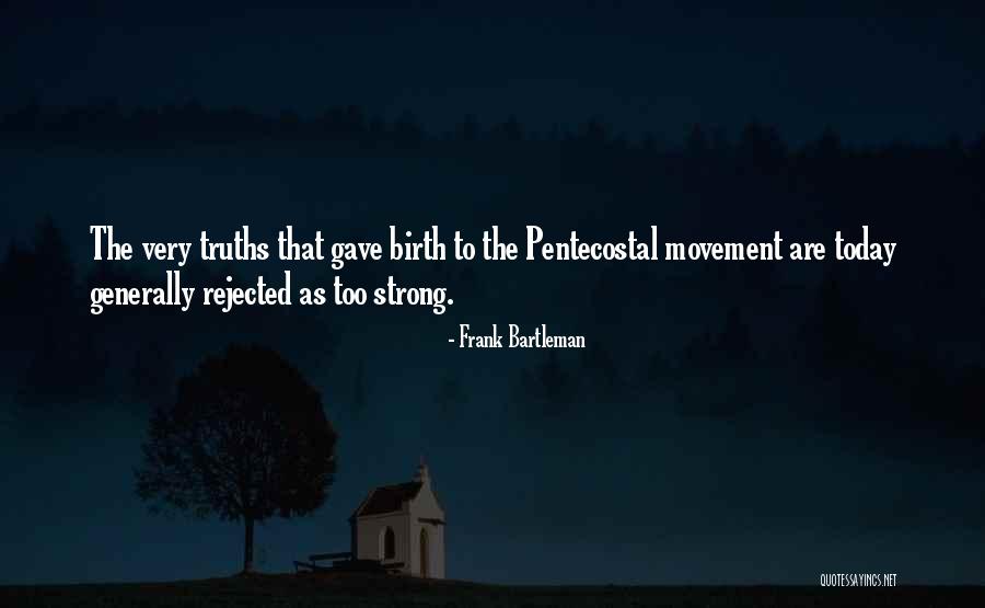 Escalfar Huevos Quotes By Frank Bartleman Escalfar Huevos Quotes By Frank Bartleman
