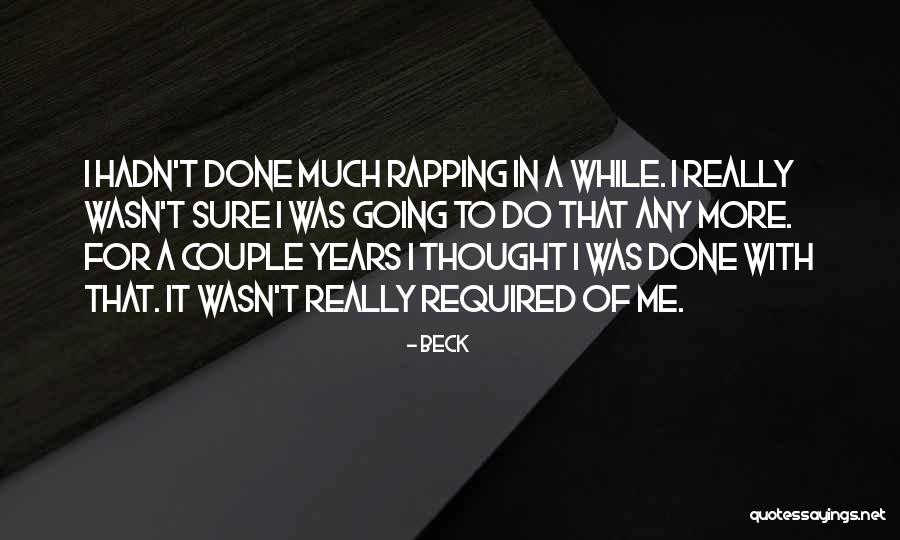 Escalinatas Progreso Quotes By Beck Escalinatas Progreso Quotes By Beck