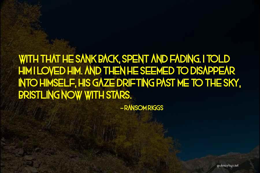 Escalofrio Definicion Quotes By Ransom Riggs Escalofrio Definicion Quotes By Ransom Riggs