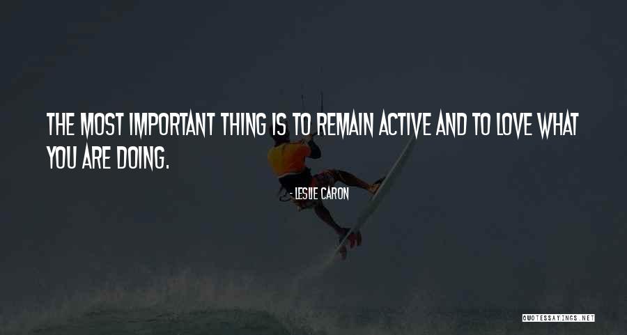 Escampa Significado Quotes By Leslie Caron Escampa Significado Quotes By Leslie Caron