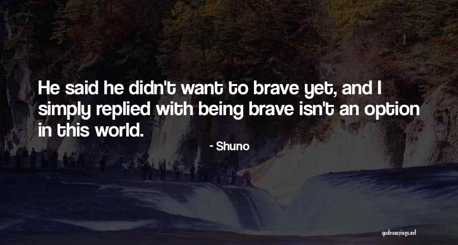 Escanaba In The Moonlight Quotes By Shuno Escanaba In The Moonlight Quotes By Shuno
