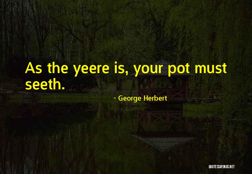 Escandon School Quotes By George Herbert Escandon School Quotes By George Herbert