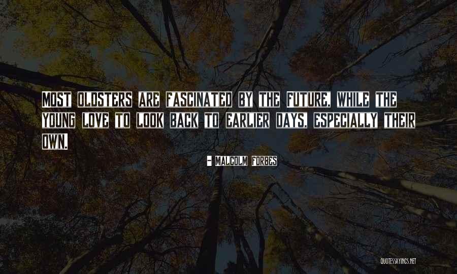 Escandor Fate Quotes By Malcolm Forbes Escandor Fate Quotes By Malcolm Forbes