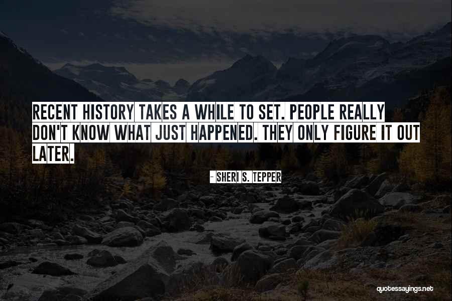 Escapable Cost Quotes By Sheri S. Tepper Escapable Cost Quotes By Sheri S. Tepper