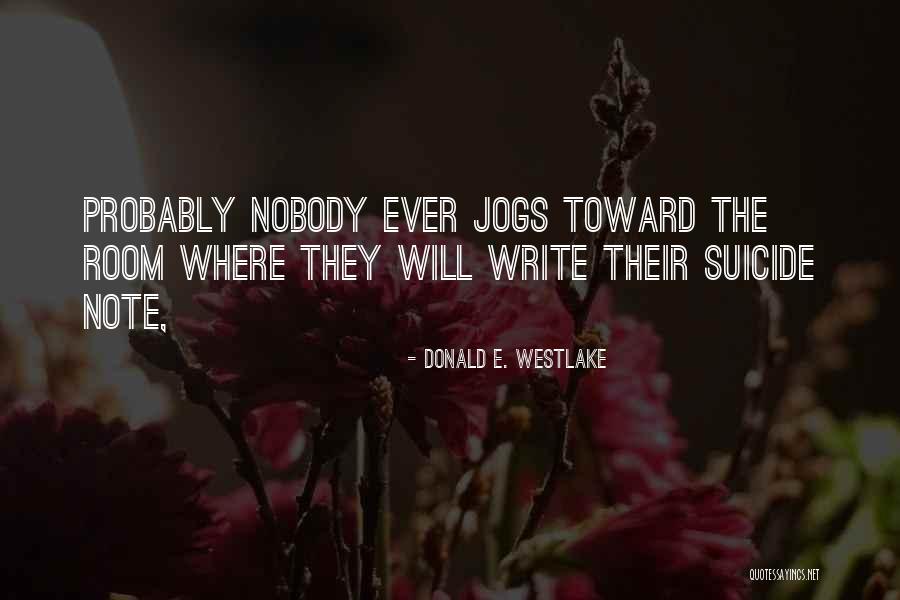Escapada Clothing Quotes By Donald E. Westlake Escapada Clothing Quotes By Donald E. Westlake