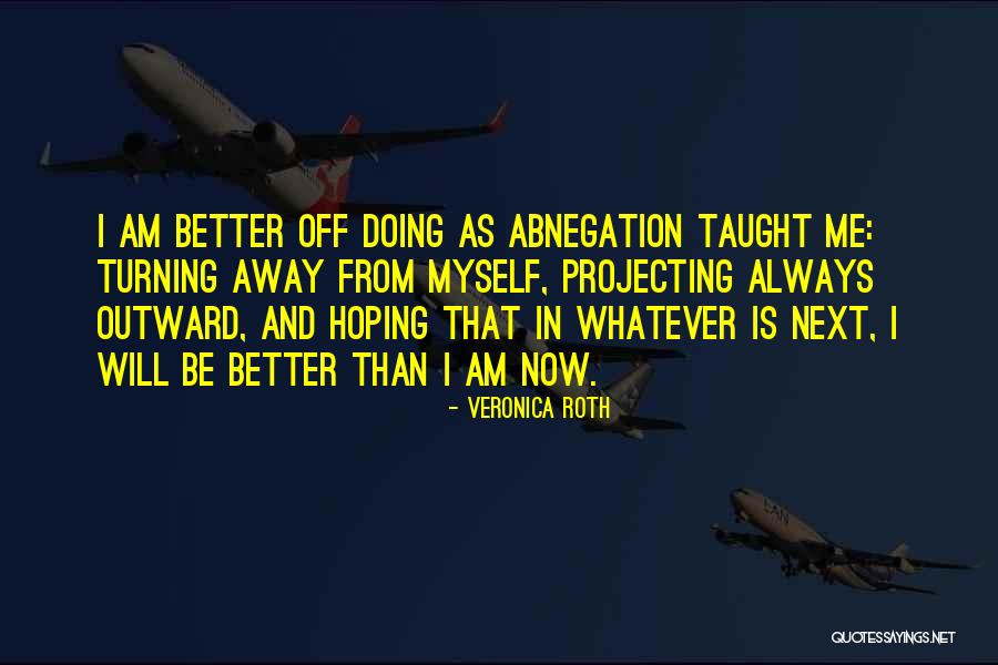 Escapades With Friends Quotes By Veronica Roth Escapades With Friends Quotes By Veronica Roth