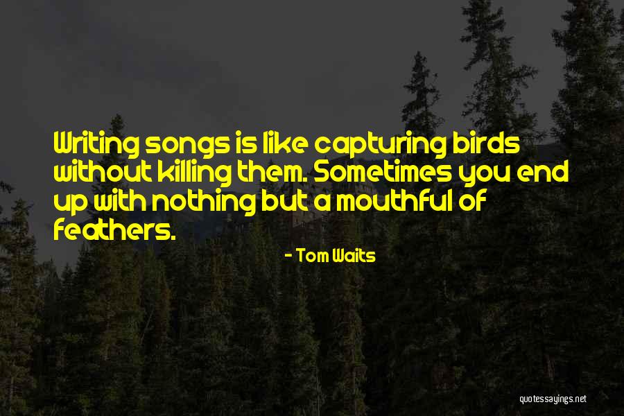 Escaparate En Quotes By Tom Waits Escaparate En Quotes By Tom Waits
