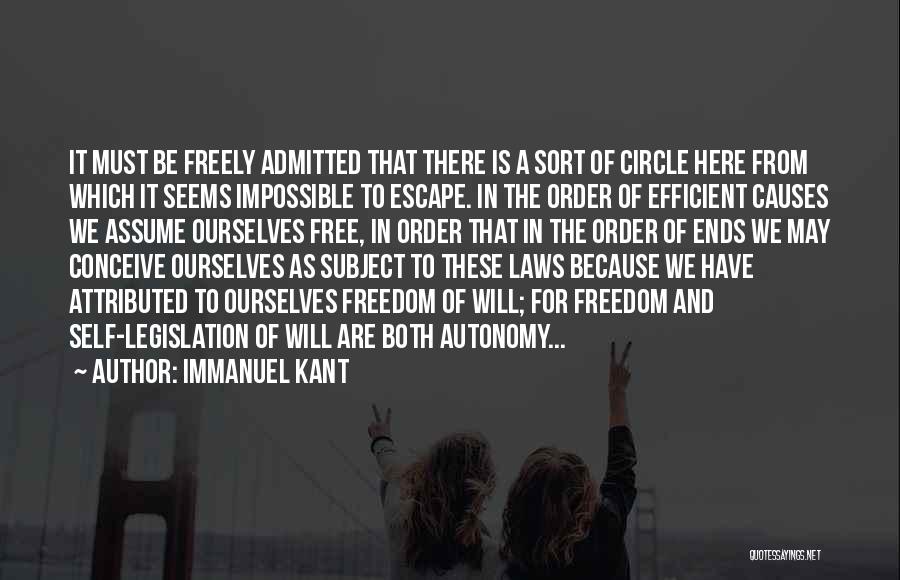 Escape And Freedom Quotes By Immanuel Kant