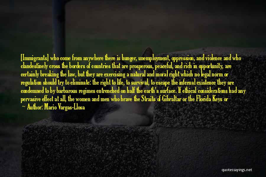 Escape And Freedom Quotes By Mario Vargas-Llosa
