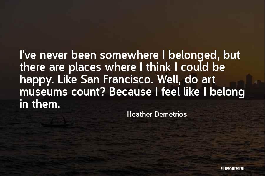 Escape Artist Quotes By Heather Demetrios Escape Artist Quotes By Heather Demetrios