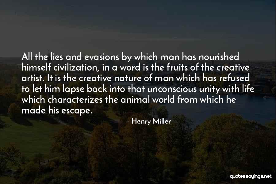 Escape Artist Quotes By Henry Miller Escape Artist Quotes By Henry Miller
