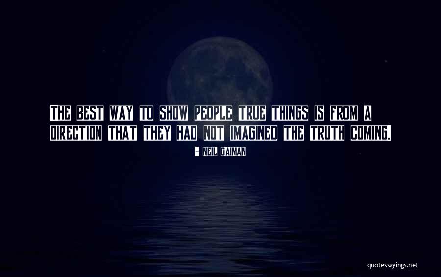Escape By Famous Writers Quotes By Neil Gaiman Escape By Famous Writers Quotes By Neil Gaiman
