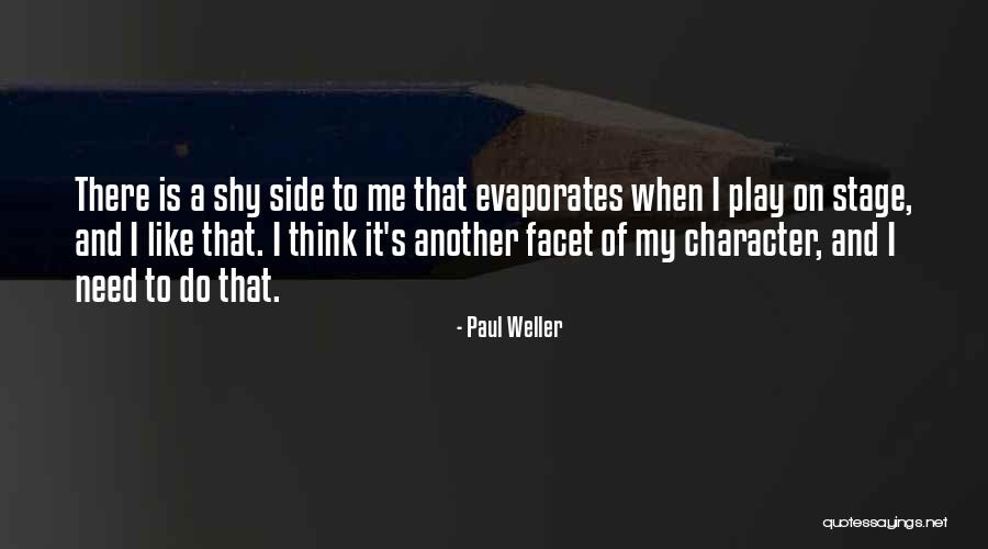Escape By Famous Writers Quotes By Paul Weller Escape By Famous Writers Quotes By Paul Weller