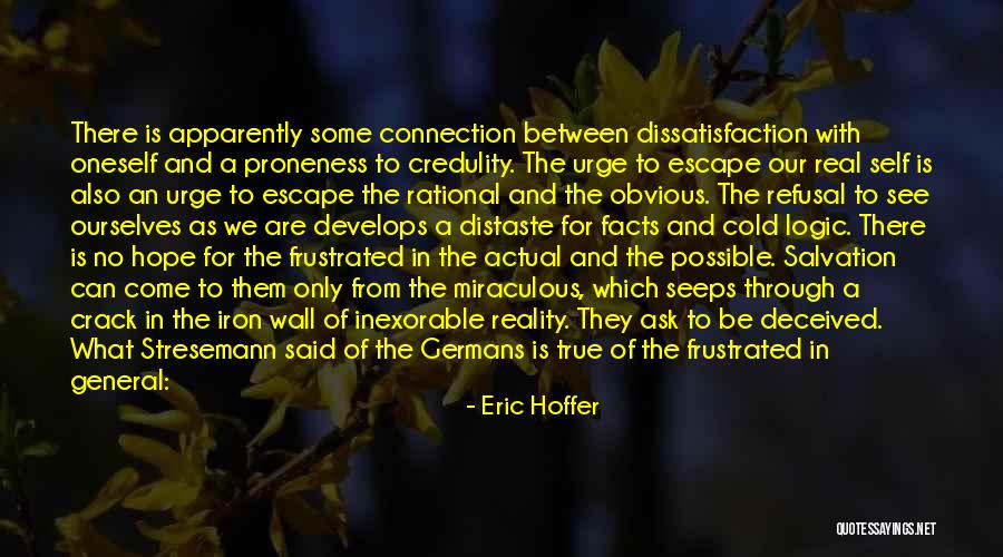 Escape Hope Quotes By Eric Hoffer Escape Hope Quotes By Eric Hoffer