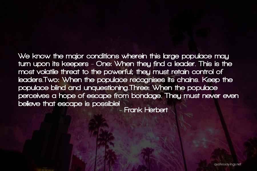 Escape Hope Quotes By Frank Herbert Escape Hope Quotes By Frank Herbert