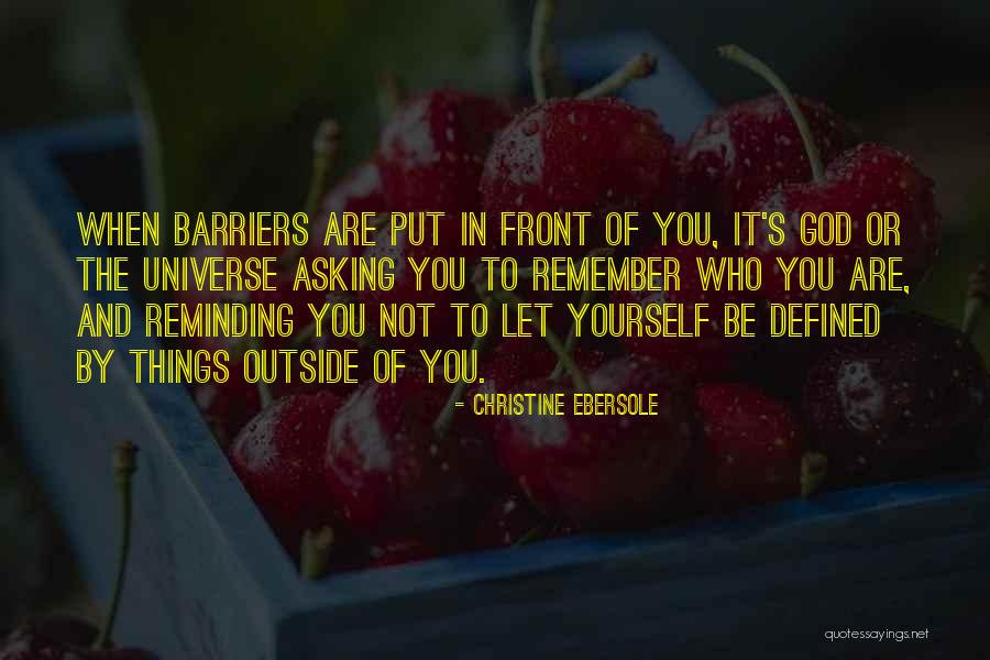 Escape It Houston Quotes By Christine Ebersole Escape It Houston Quotes By Christine Ebersole