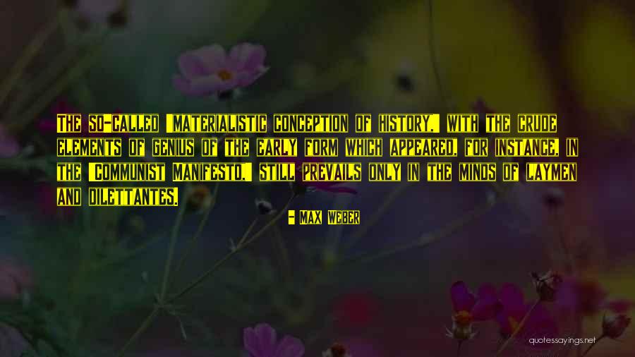 Escape Of The Birdmen Quotes By Max Weber Escape Of The Birdmen Quotes By Max Weber