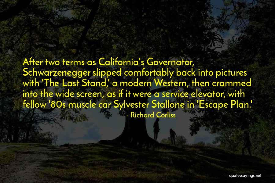 Escape Plan Quotes By Richard Corliss