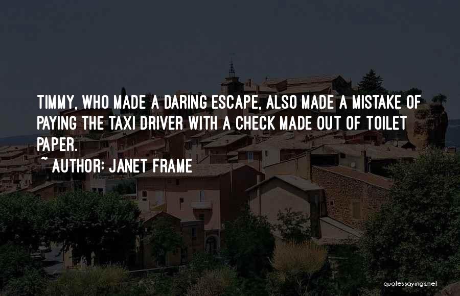 Escape Quotes By Janet Frame