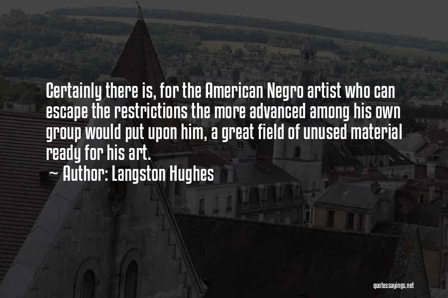 Escape Quotes By Langston Hughes