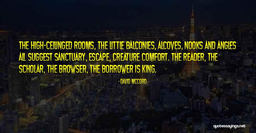 Escape Rooms Quotes By David McCord Escape Rooms Quotes By David McCord