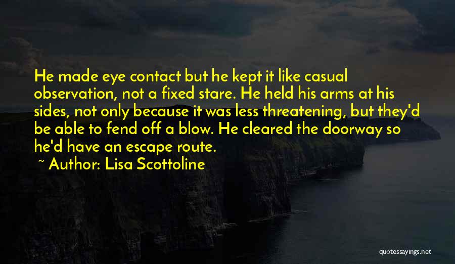 Escape Route Quotes By Lisa Scottoline