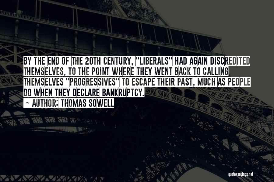 Escape The Past Quotes By Thomas Sowell