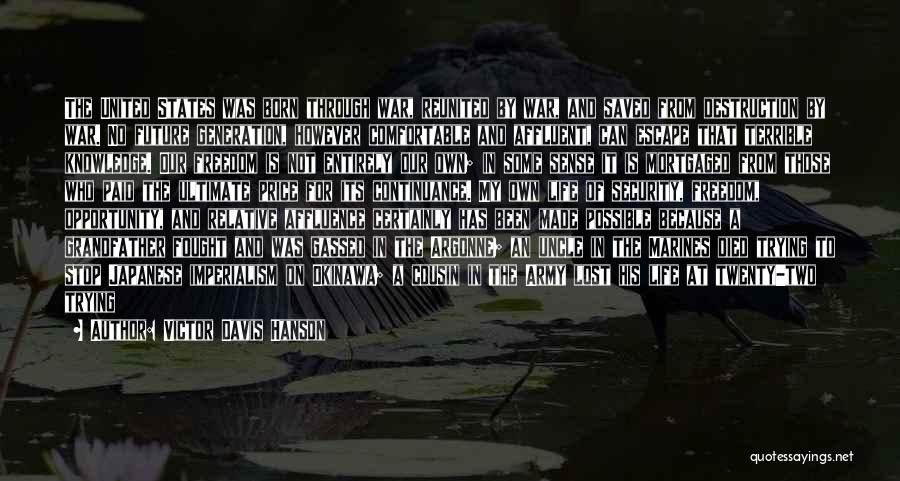 Escape The Past Quotes By Victor Davis Hanson Escape The Past Quotes By Victor Davis Hanson