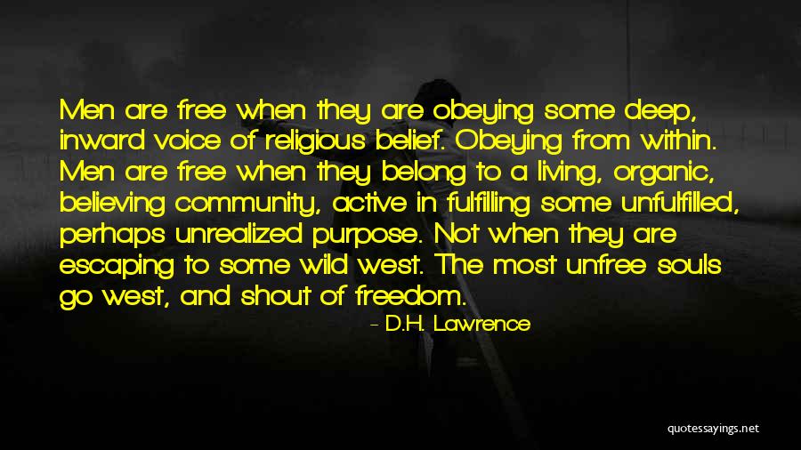 Escape West Quotes By D.H. Lawrence Escape West Quotes By D.H. Lawrence