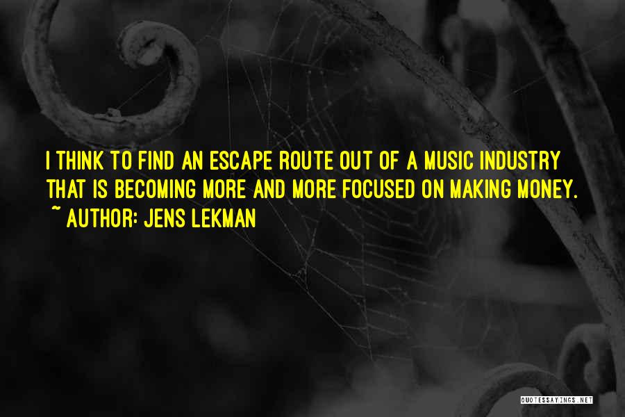 Escape With Music Quotes By Jens Lekman