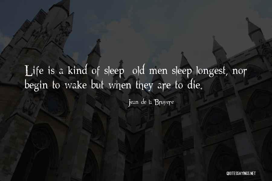 Escaped Alone Quotes By Jean De La Bruyere Escaped Alone Quotes By Jean De La Bruyere