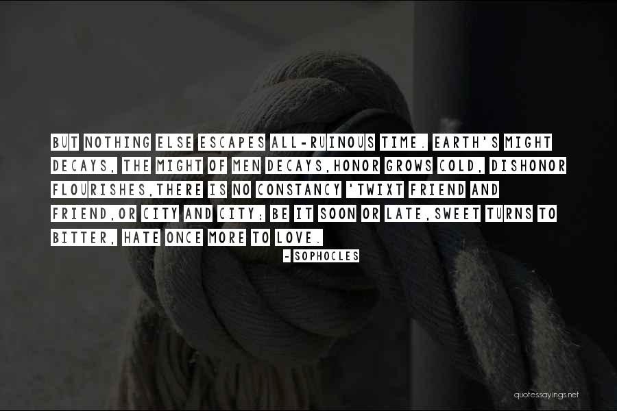 Escapes In Time Quotes By Sophocles Escapes In Time Quotes By Sophocles