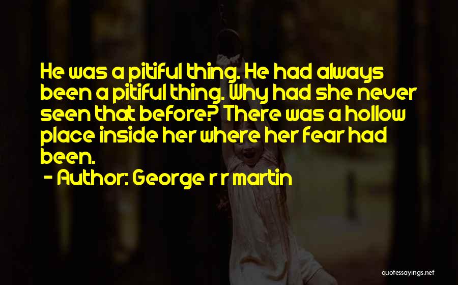 Escaping Abuse Quotes By George R R Martin
