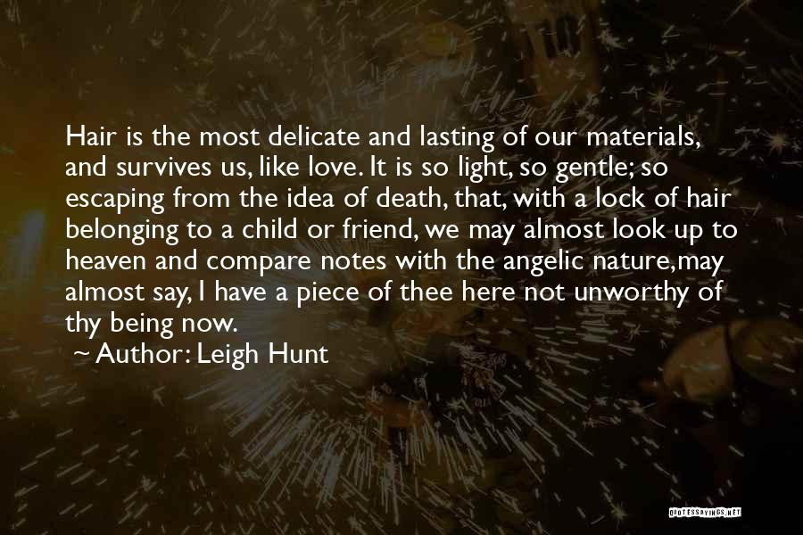 Escaping Love Quotes By Leigh Hunt