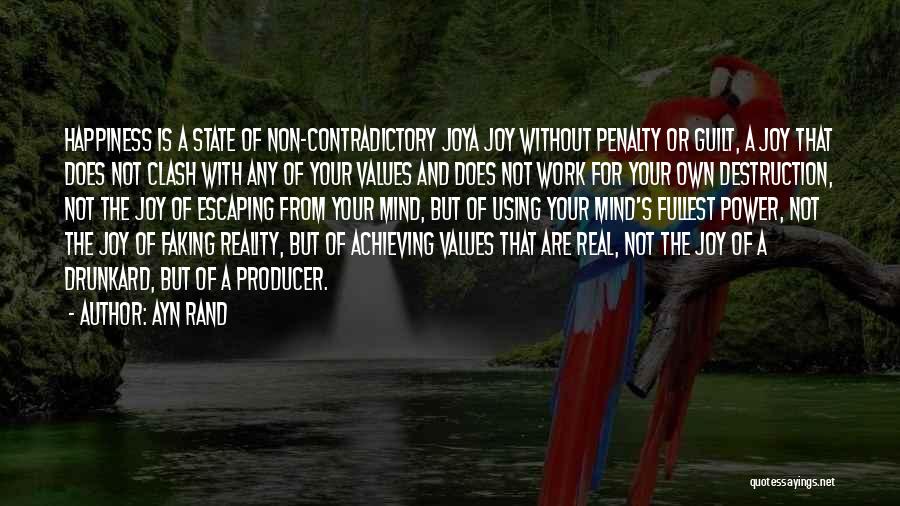 Escaping Reality Quotes By Ayn Rand