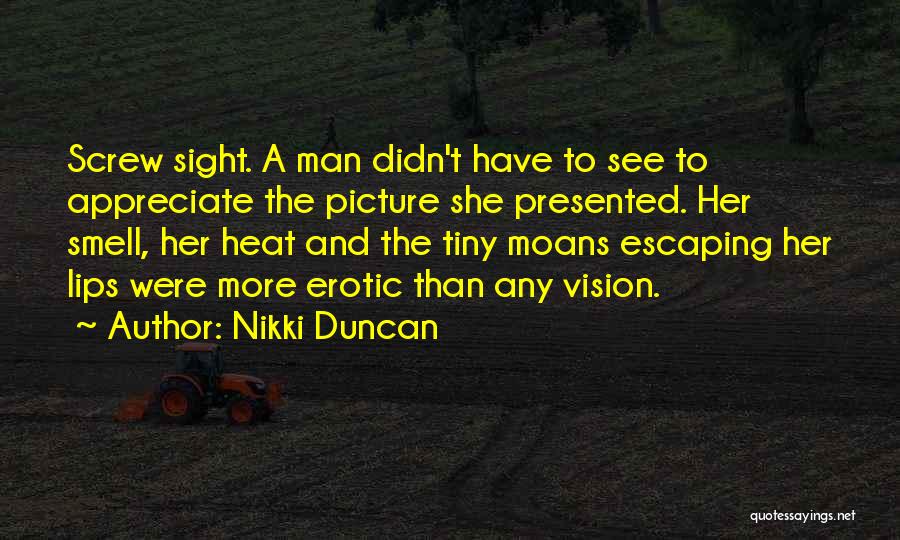 Escaping The Past Quotes By Nikki Duncan