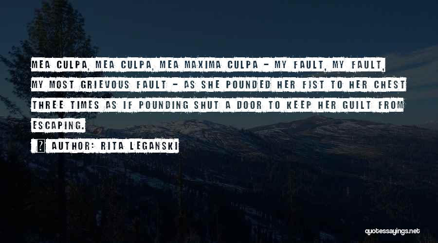 Escaping The Past Quotes By Rita Leganski