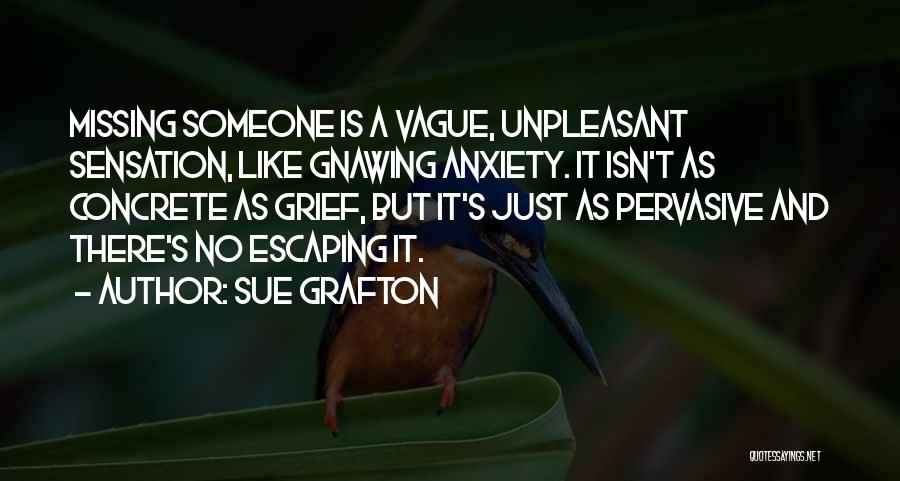 Escaping The Past Quotes By Sue Grafton