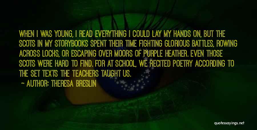 Escaping The Past Quotes By Theresa Breslin