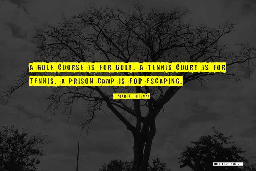 Escaping The Prison Quotes By Pierre Fresnay Escaping The Prison Quotes By Pierre Fresnay