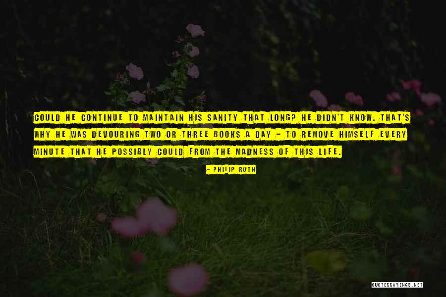 Escapism Books Quotes By Philip Roth Escapism Books Quotes By Philip Roth
