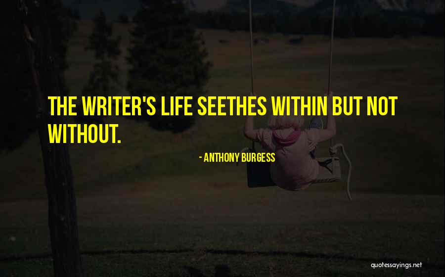 Escapist Magazine Quotes By Anthony Burgess Escapist Magazine Quotes By Anthony Burgess