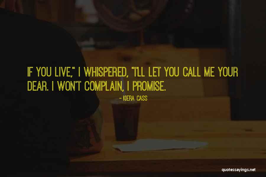 Escapping Quotes By Kiera Cass Escapping Quotes By Kiera Cass