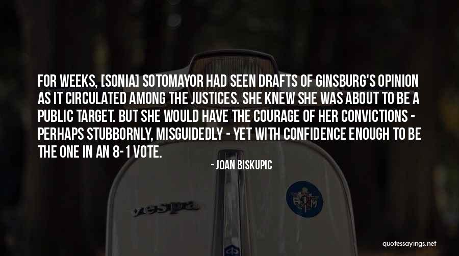 Escaramuza Definicion Quotes By Joan Biskupic