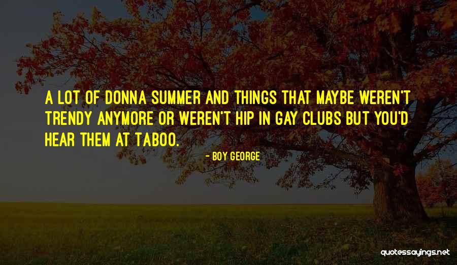 Escaravelho Preto Quotes By Boy George Escaravelho Preto Quotes By Boy George