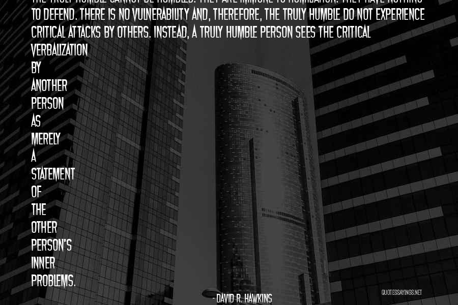 Escarlate Scarlet Quotes By David R. Hawkins Escarlate Scarlet Quotes By David R. Hawkins