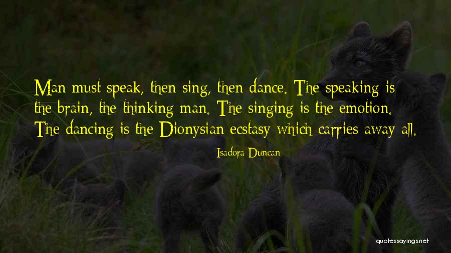 Escarola In English Quotes By Isadora Duncan Escarola In English Quotes By Isadora Duncan